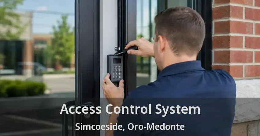 Access Control System Simcoeside, Oro-Medonte - ON