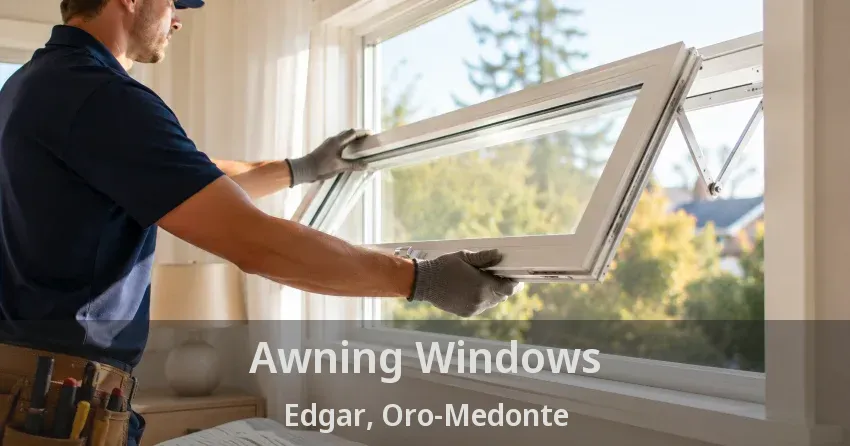 Awning Windows Edgar, Oro-Medonte - ON