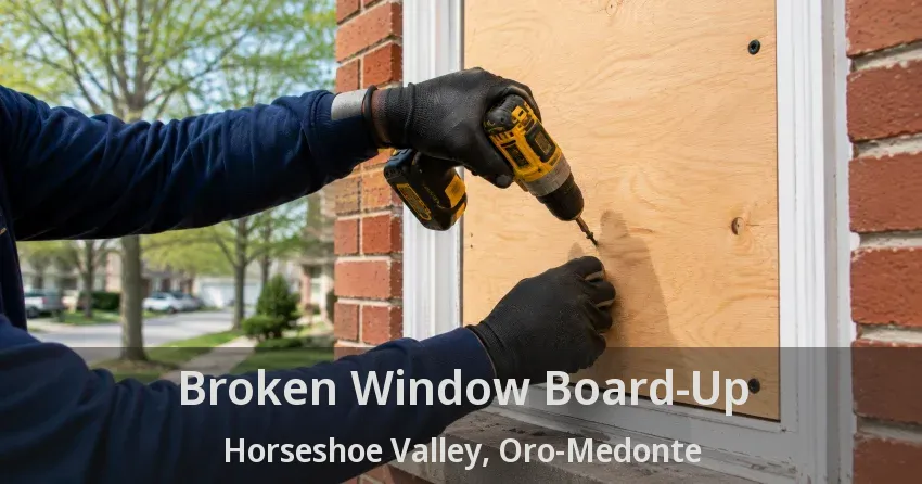 Broken Window Board-Up Horseshoe Valley, Oro-Medonte - ON