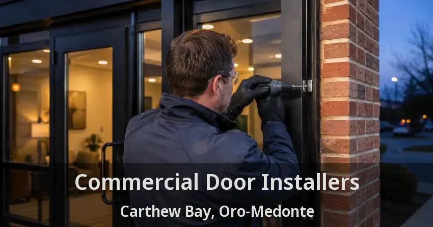 Commercial Door Installers Carthew Bay, Oro-Medonte - ON