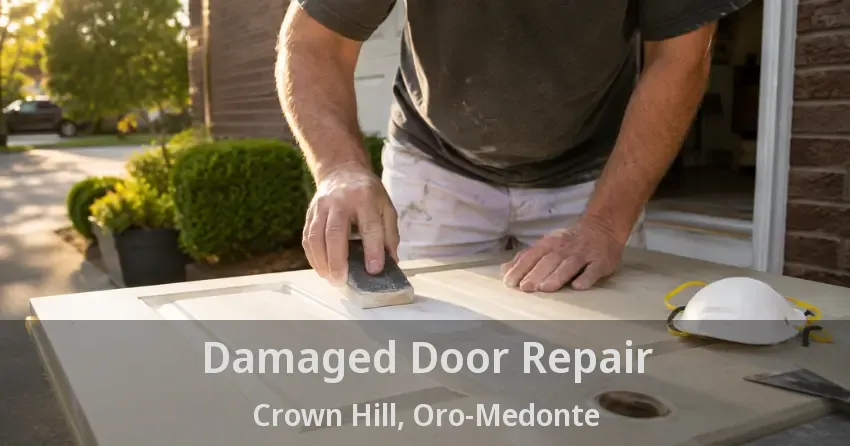 Damaged Door Repair Crown Hill, Oro-Medonte - ON