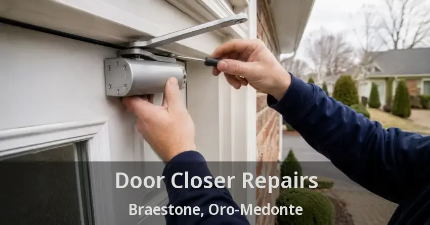 Door Closer Repairs Braestone, Oro-Medonte - ON