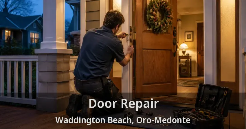 Door Repair Waddington Beach, Oro-Medonte - ON