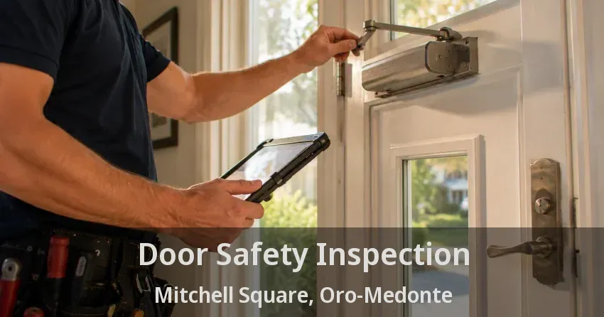 Door Safety Inspection Mitchell Square, Oro-Medonte - ON