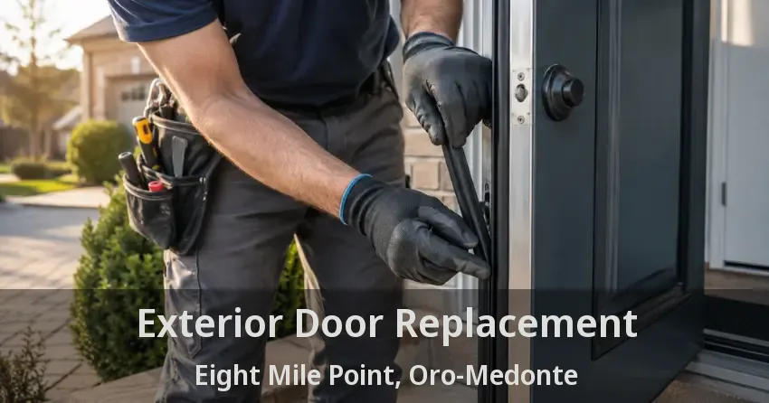 Exterior Door Replacement Eight Mile Point, Oro-Medonte - ON