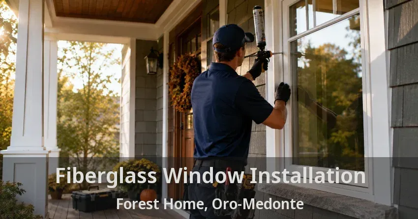 Fiberglass Window Installation Forest Home, Oro-Medonte - ON