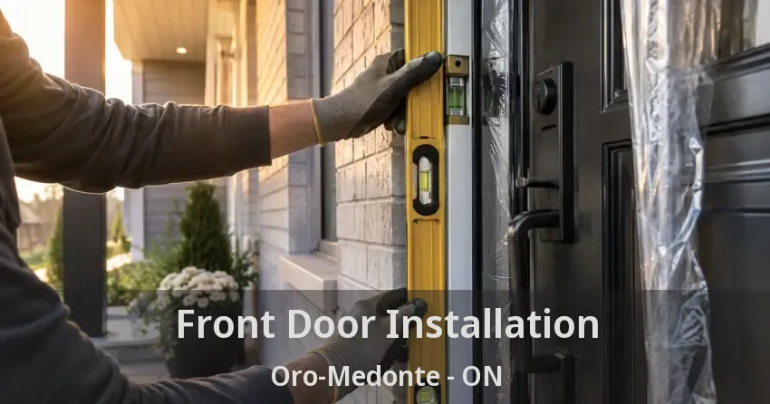Front Door Installation Oro-Medonte - ON