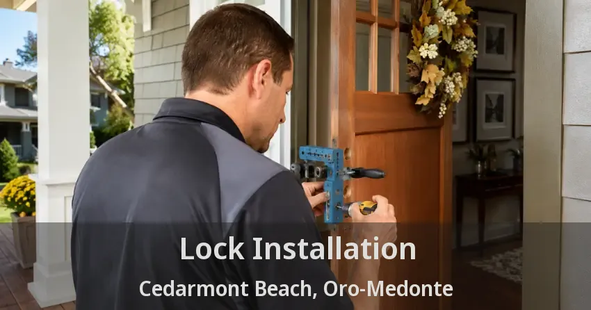 Lock Installation Cedarmont Beach, Oro-Medonte - ON