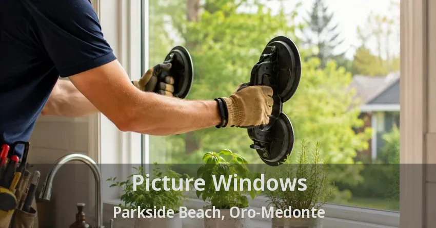 Picture Windows Parkside Beach, Oro-Medonte - ON