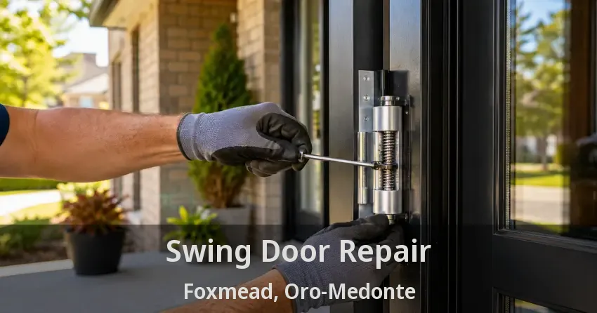 Swing Door Repair Foxmead, Oro-Medonte - ON