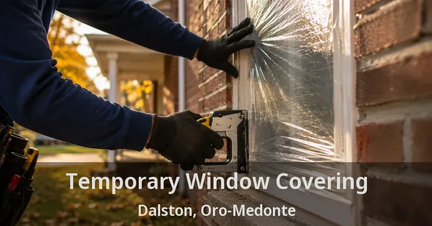 Temporary Window Covering Dalston, Oro-Medonte - ON